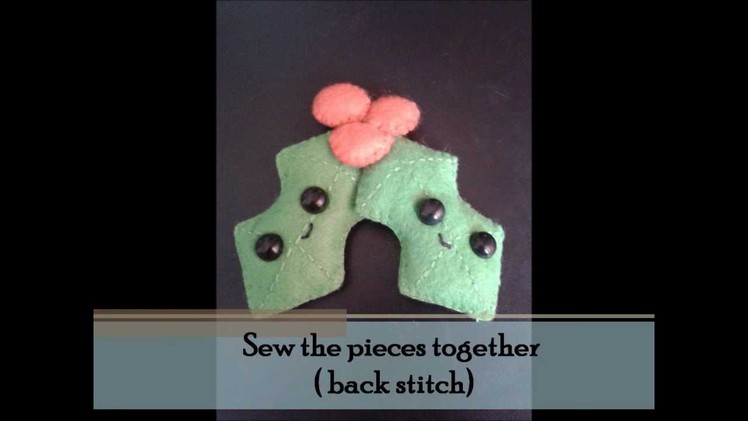 Christmas : How to make a kawaii Holly Plushie