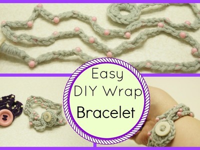 DIY Wrap Bracelet Tutorial (easy peasy)