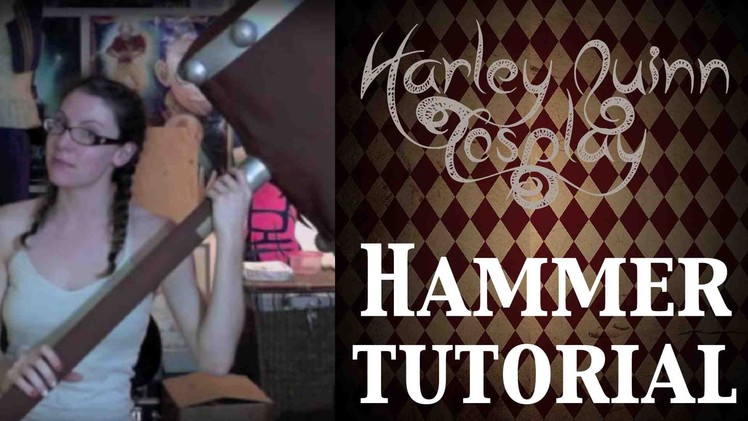 Harley Quinn hammer tutorial