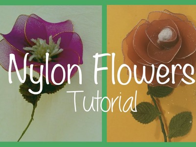 ♥ Nylon Flowers ☁ Tutorial