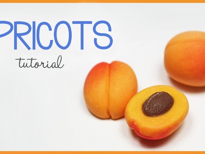 Polymer clay Apricots TUTORIAL