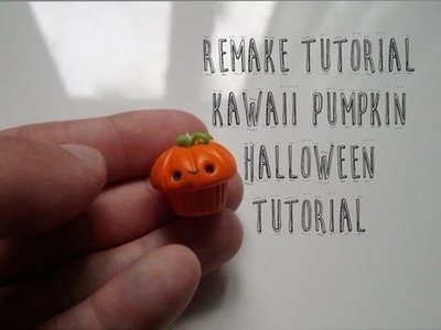 Remake Pumpkin Cupcake Tutorial : Kawaii Polymer Clay Pumpkin Cupcake