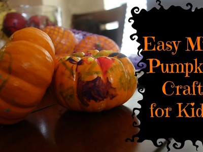 Simple Mini Pumpkin Craft for Kids!
