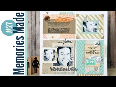 Memories Made #27 Scrapbooking Process: Remember Mixed Tapes Video
