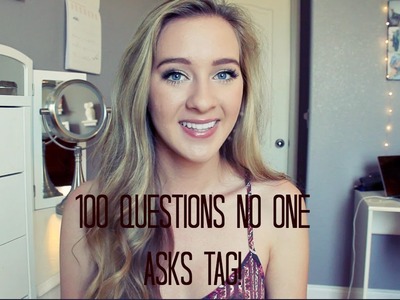 100 Questions No One Asks Tag!