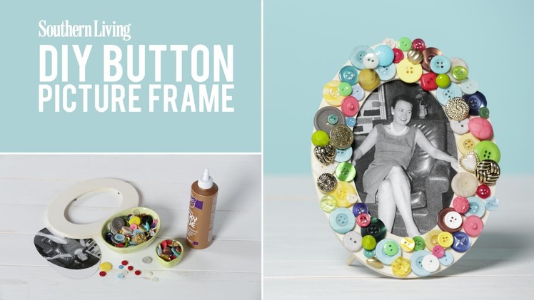 How To Make a Mother’s Day DIY Button Picture Frame