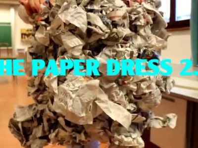 THE PAPER DRESS 2.0