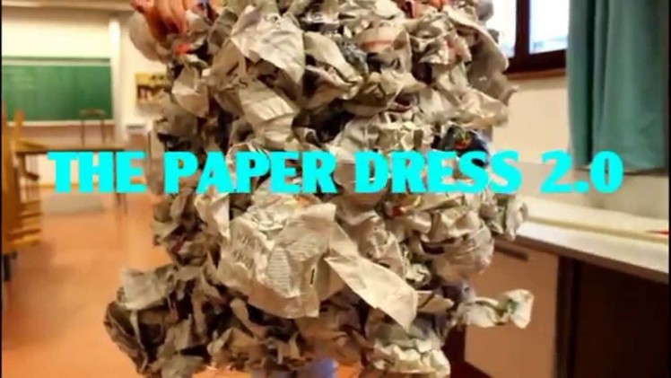 THE PAPER DRESS 2.0
