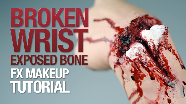 Broken wrist exposed bone fx makeup tutorial