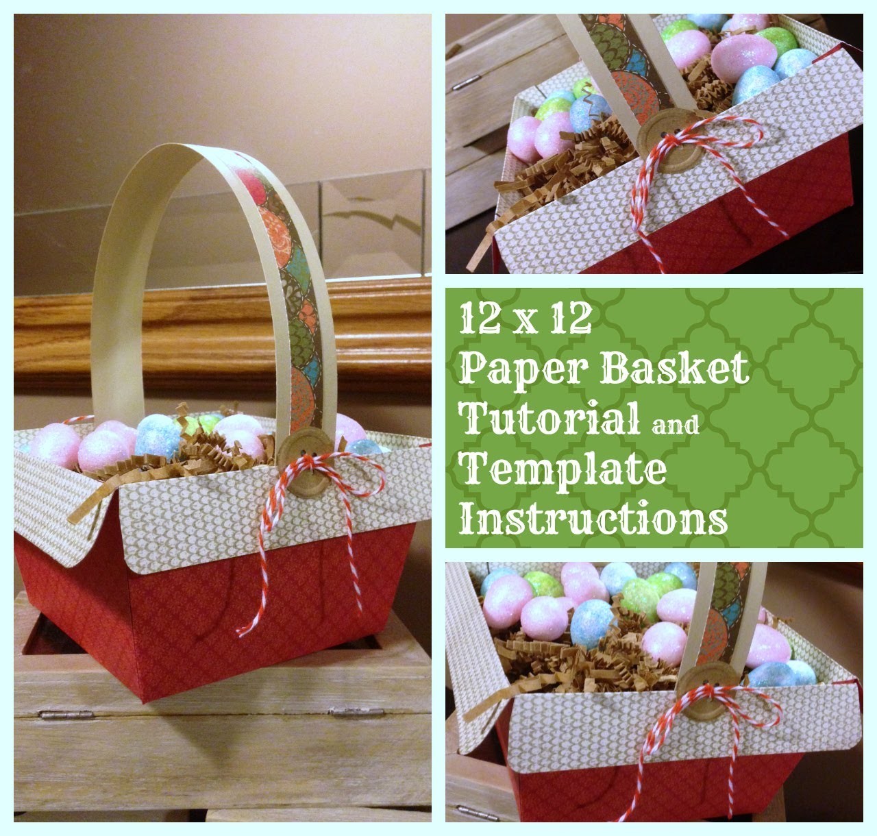 A Paper Basket and How to make your own Template