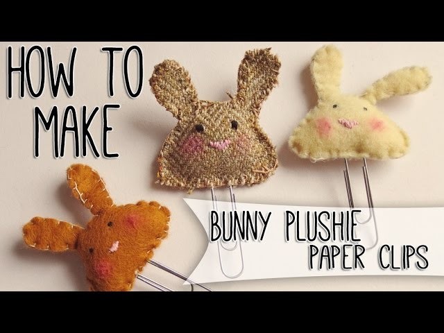 How to make a Plushie Bunny Paper Clip. Page Marker {Filofax Friday}
