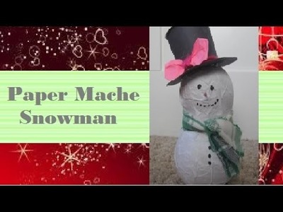 Paper Mache Snowman