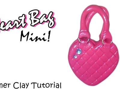 Heart Bag Mini ♥ Polymer Clay Turorial I