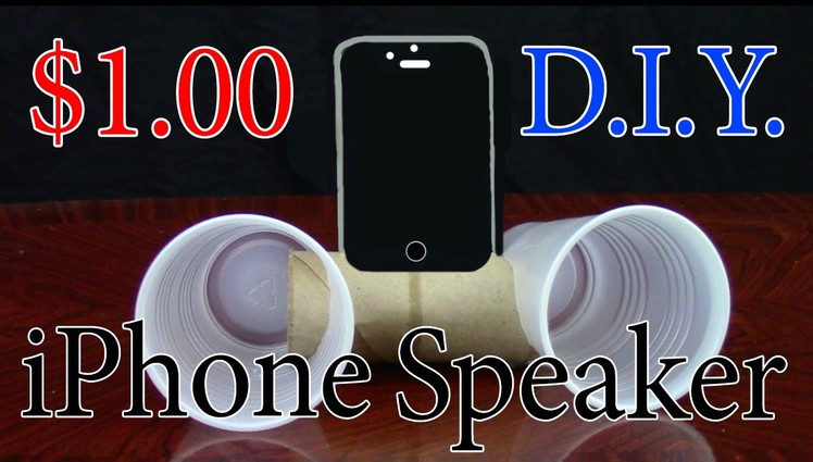 $1 DIY iPHONE SPEAKER  | Recyclable HouseHold items