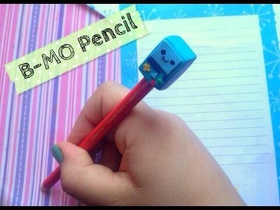 ❤B-MO pencil adventure time. polymer clay. B-MO para lápiz de arcilla polimerica❤