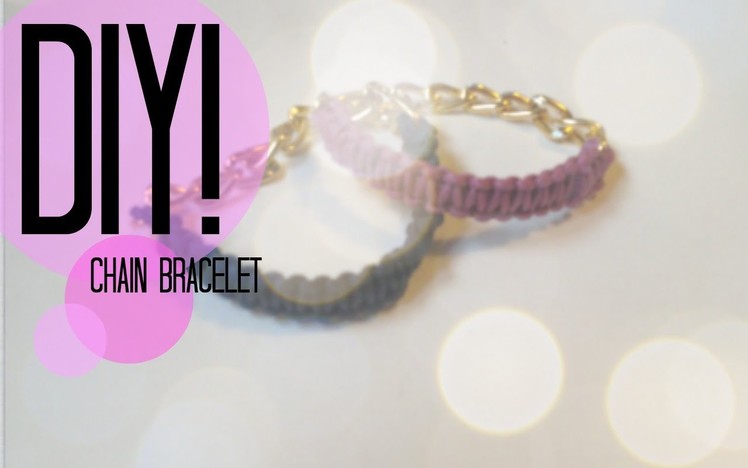 DIY| How to make a chain bracelet