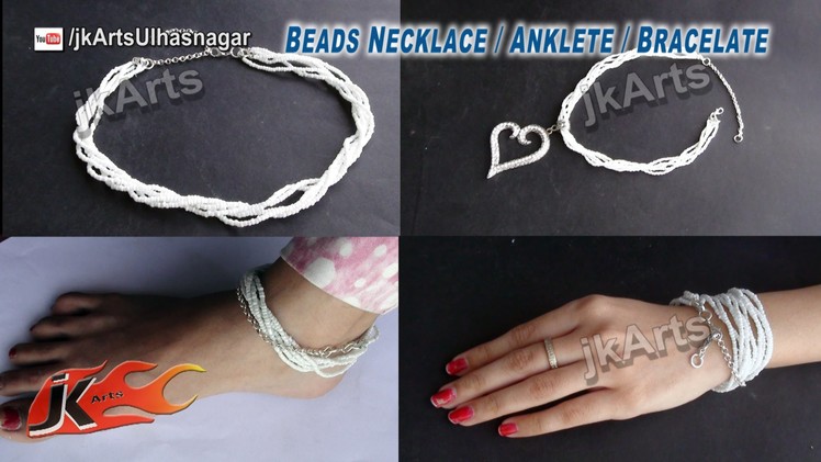 HOW TO: Make Beeds Necklace. Anklet. Bracelet JK Arts 519