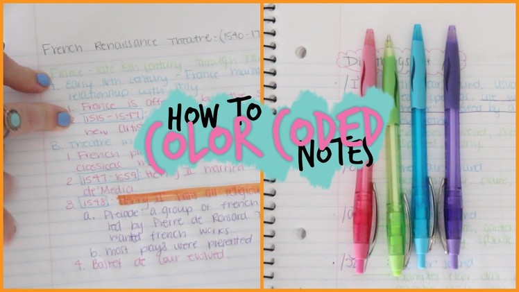 How To Take Awesome Color Coded Notes