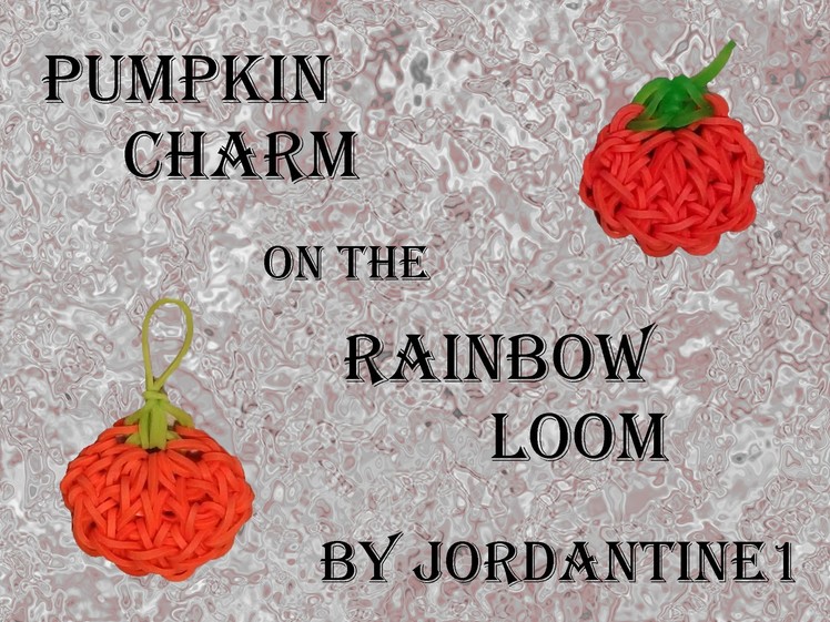 New Pumpkin Charm - Halloween Fall Thanksgiving - Rainbow Loom
