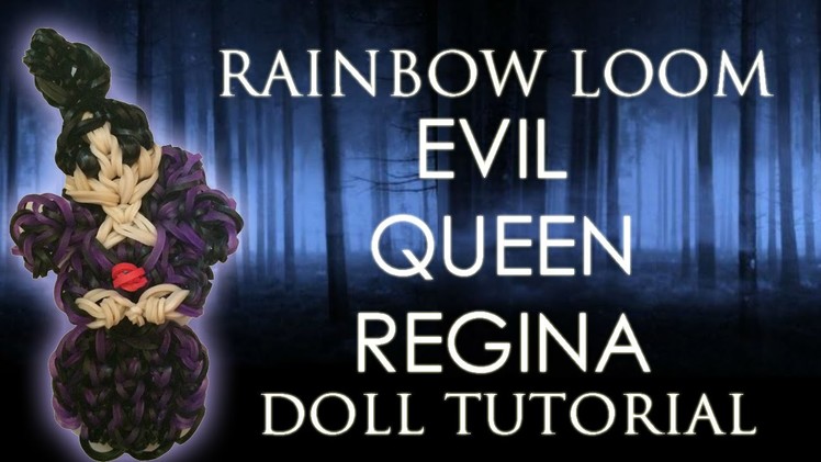 Rainbow Loom Evil Queen Regina How To.Tutorial