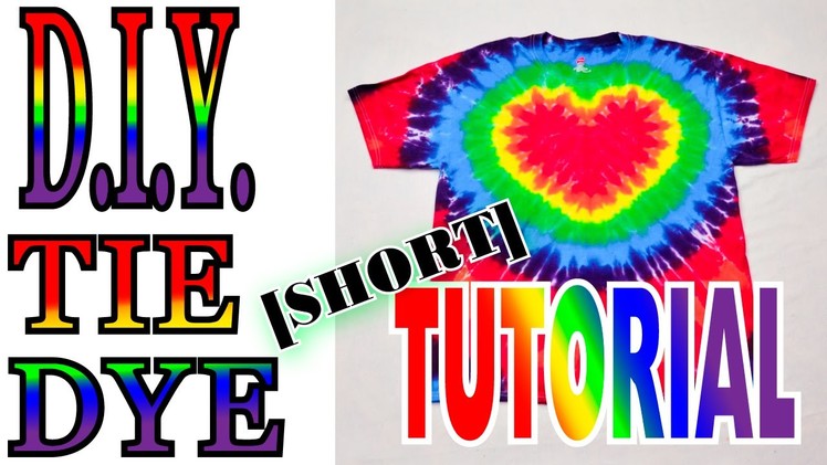 DIY Tie Dye Rainbow Heart [Short Tutorial]