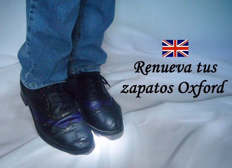 DIY: Cómo renovar tus zapatos Oxford. DIY: How to renew your Oxford shoes