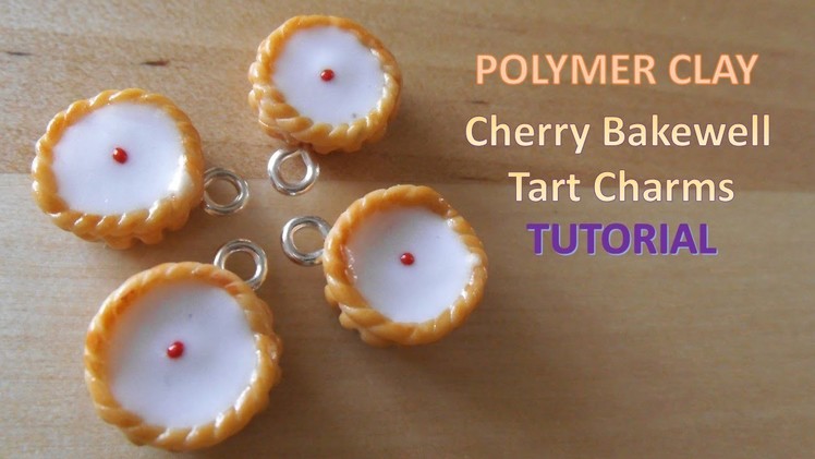 Miniature Cherry Bakewell Tart Charms - Polymer Clay TUTORIAL