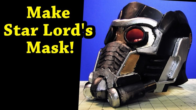How to Make Star Lord's Mask (DIY)