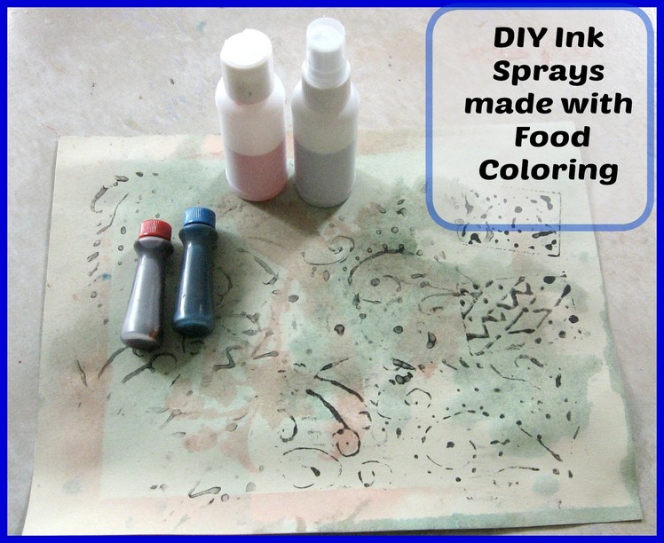 DIY Homemade Ink Sprays. Mist using food coloring. MAKING MIXED MEDIA INK SPRAYS FROM FOOD COLORING