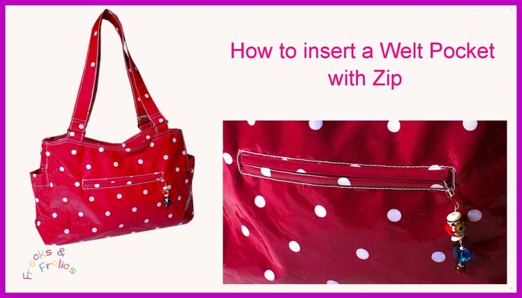 How to insert a Welt Pocket (Out & About Pattern)