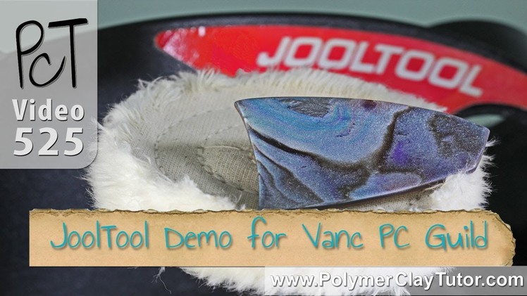 JoolTool Demo for Vancouver Polymer Clay Guild