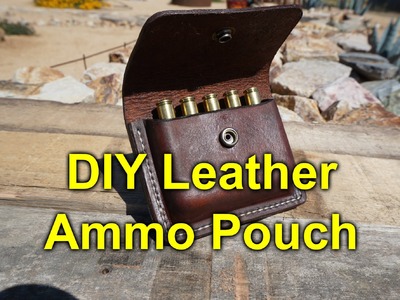 DIY Leather Ammo Pouch. Carrier