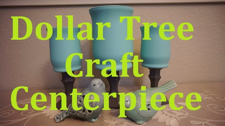 Dollar Tree Craft | Centerpiece