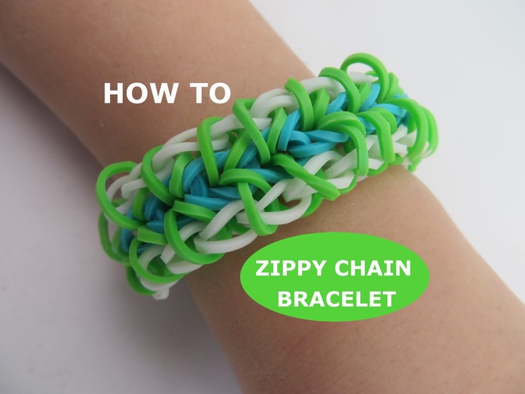 Rainbow Loom : Zippy Chain Bracelet - How To Make Easy Step-by-step Tutorial