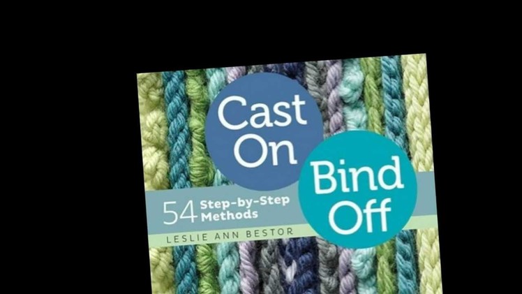 Cast on, bind off
