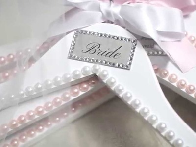 DIY: Bridesmaids Gifts - Customized Hangers (Crystals & Pearls)