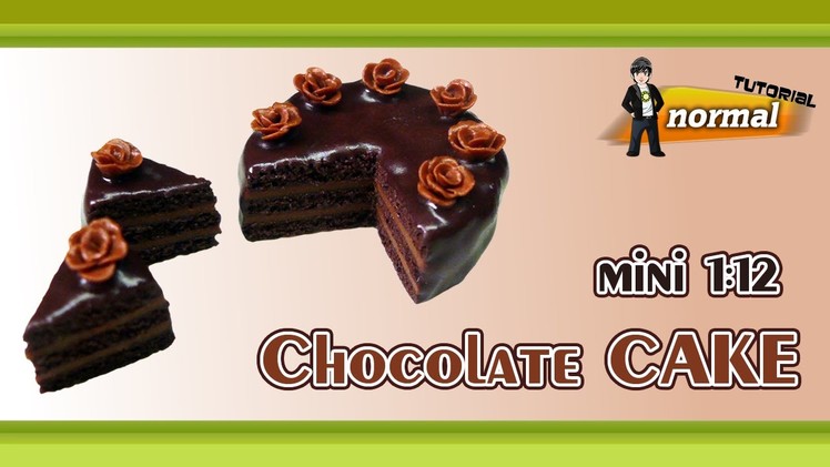 Polymer Clay Fimo - mini 1:12 Chocolate CAKE - *normal Tutorial*