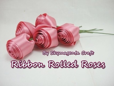 Ribbon Craft Tutorial - Rolled Roses