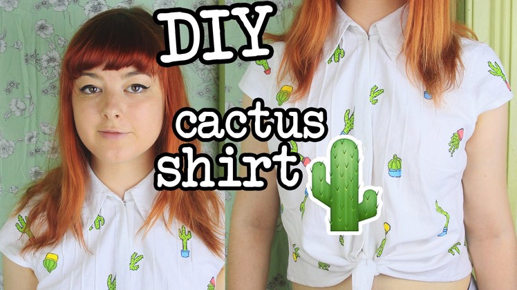 DIY Cactus Shirt | Cropped, Tie-Up Style