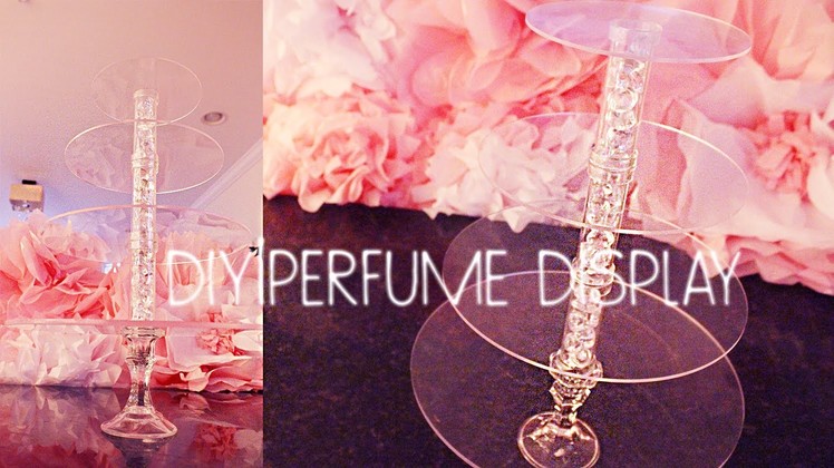 DIY|Perfume Display DIY
