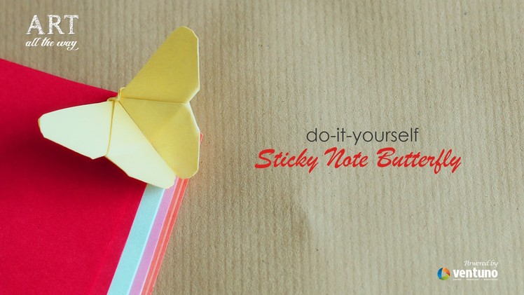 How to Make Sticky Note Butterfly