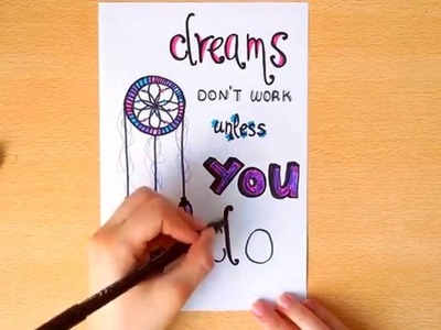 Motivational quote art - Dreams don't work