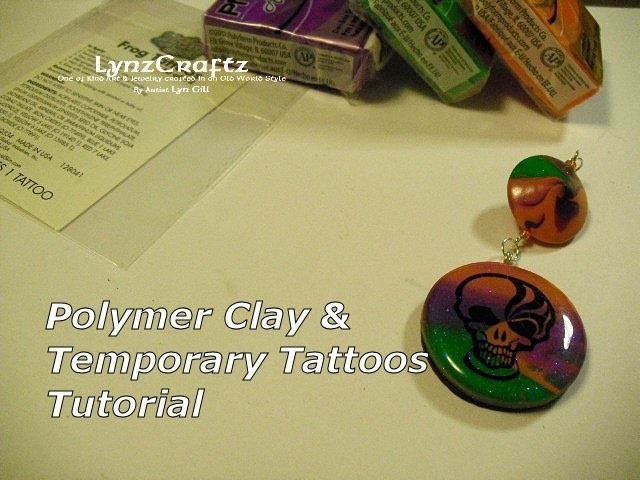 Polymer clay & Temporary Tattoos tutorial