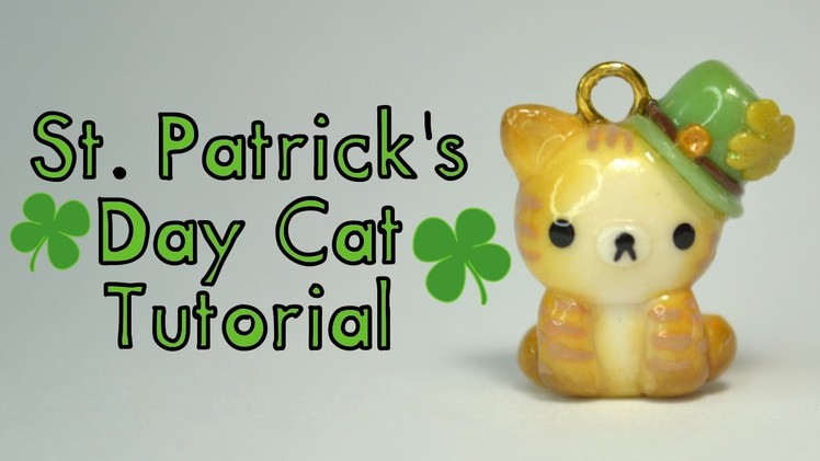 ♧ St. Patrick's Day Cat Polymer Clay Tutorial ♧