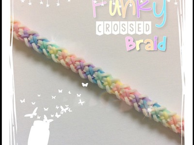 Funky Crossed Braid