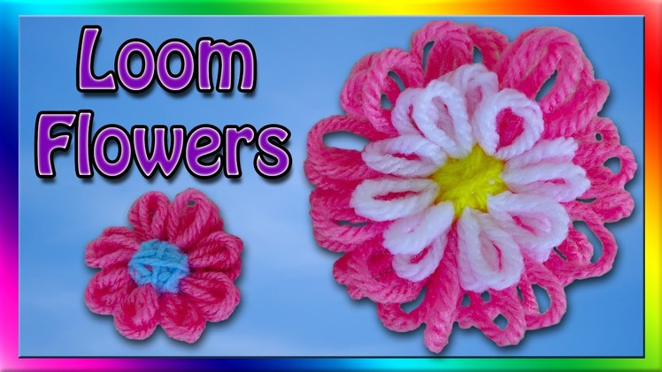 How To Loom a Flower