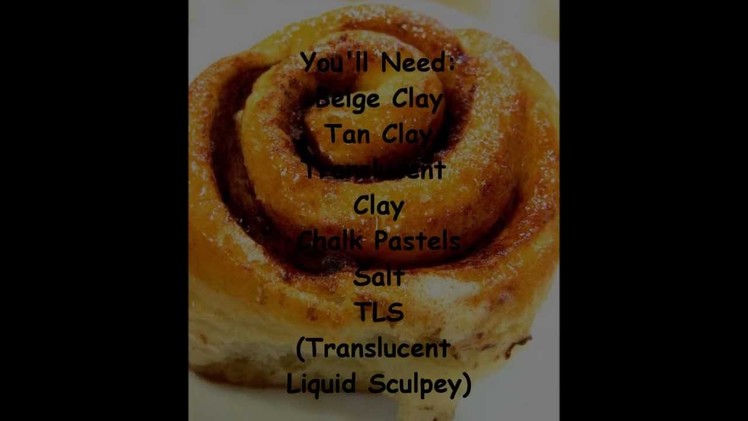 How To: Make a Cinnamon Roll (Polymer Clay)