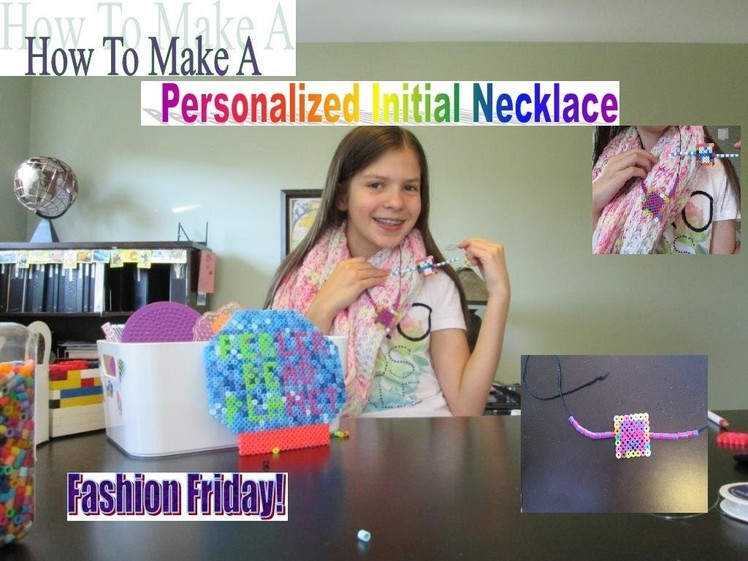 How To Make A Personalized Initial Necklace! Fashion Friday! ♫