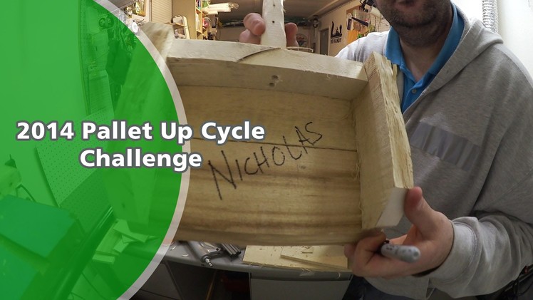 Pallet Up Cycle Challenge 2014 - EP1