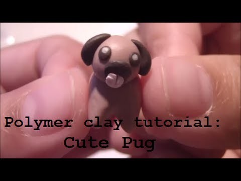 Polymer Clay Tutorial: Cute Pug ❤